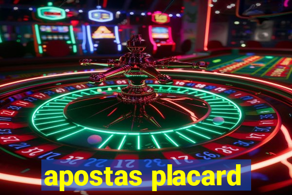 apostas placard